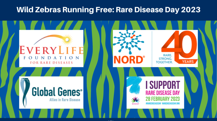 Wild Zebras Running Free: Rare Disease Day 2023